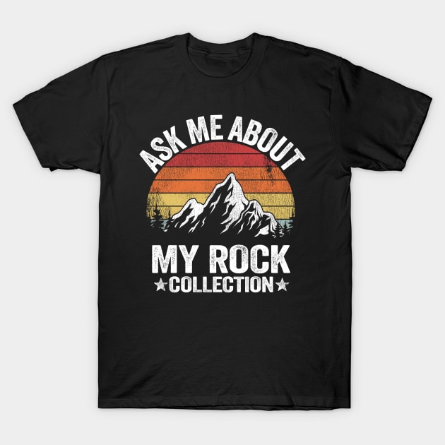 Rock Collection Collector Retro Geologist T-Shirt by Kuehni